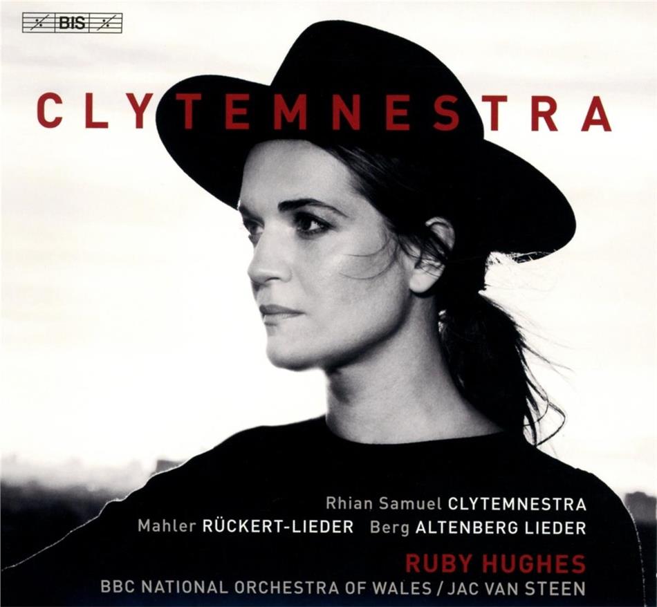 Rhian Samuel, Gustav Mahler (1860-1911), Alban Berg (1885-1935), Jac van Steen, … - Clytemnestra Hybrid SACD