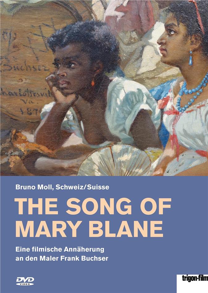 The Song of Mary Blane (2019)