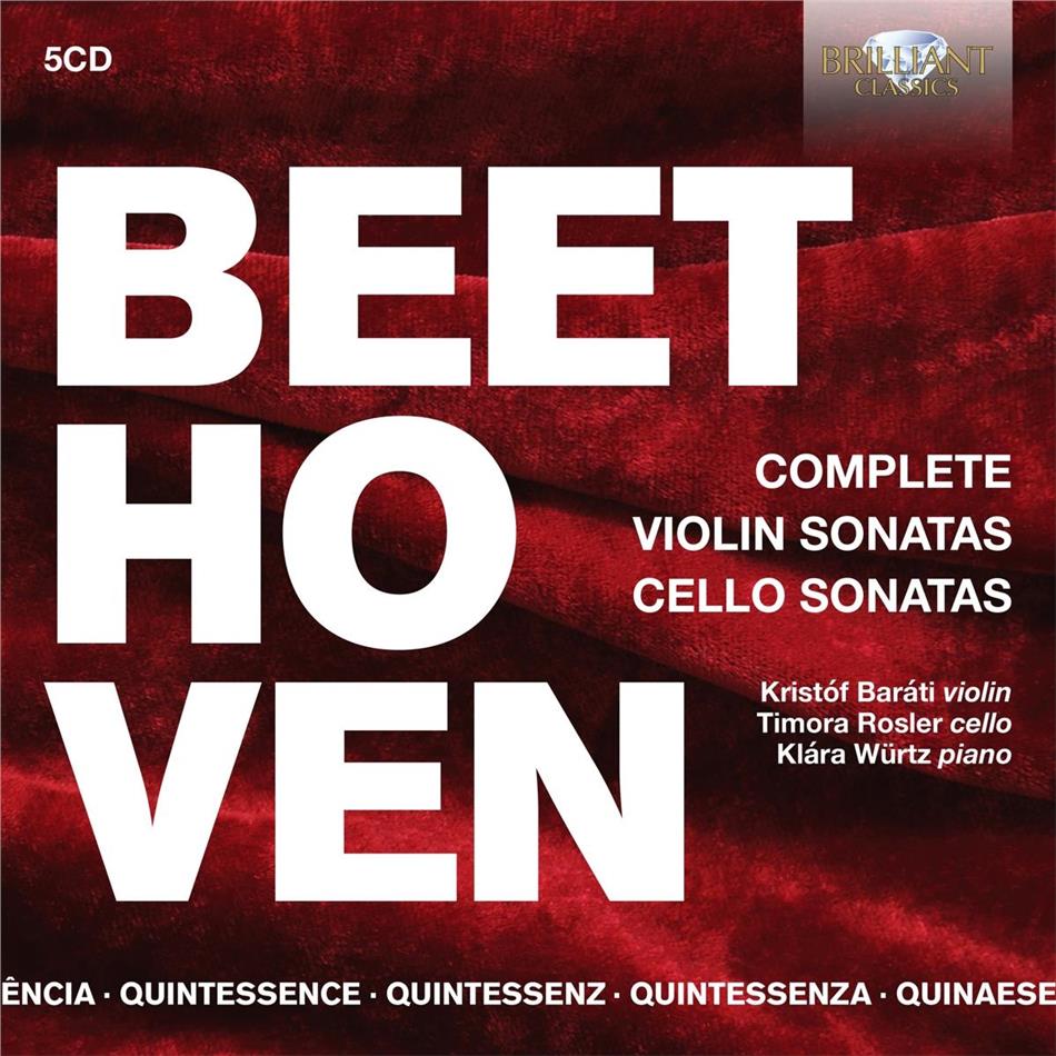 Ludwig van Beethoven (1770-1827), Ludwig van Beethoven (1770-1827), Kristóf Baráti, Timora Rosler & Klára Würtz - Complete Violin Sonatas & Cello Sonatas 5 CDs
