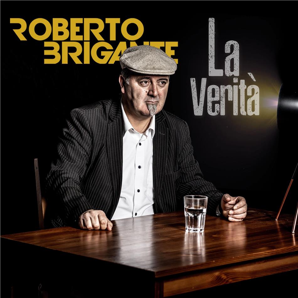 Roberto Brigante - La Verità