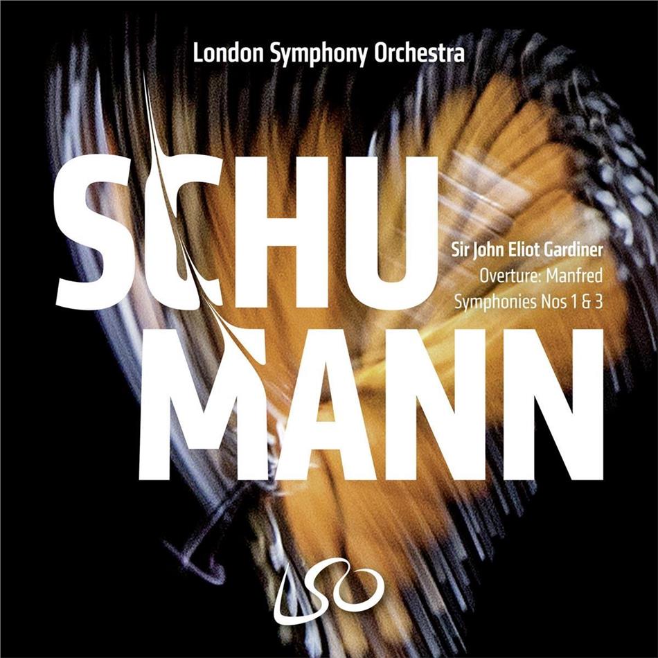Robert Schumann (1810-1856), Sir John Eliot Gardiner & The London Symphony Orchestra - Symphonies 1 & 3 Hybrid SACD