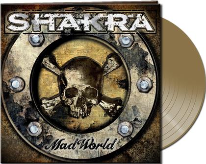 Shakra - Mad World (Gatefold, Gold Coloured Vinyl, LP)