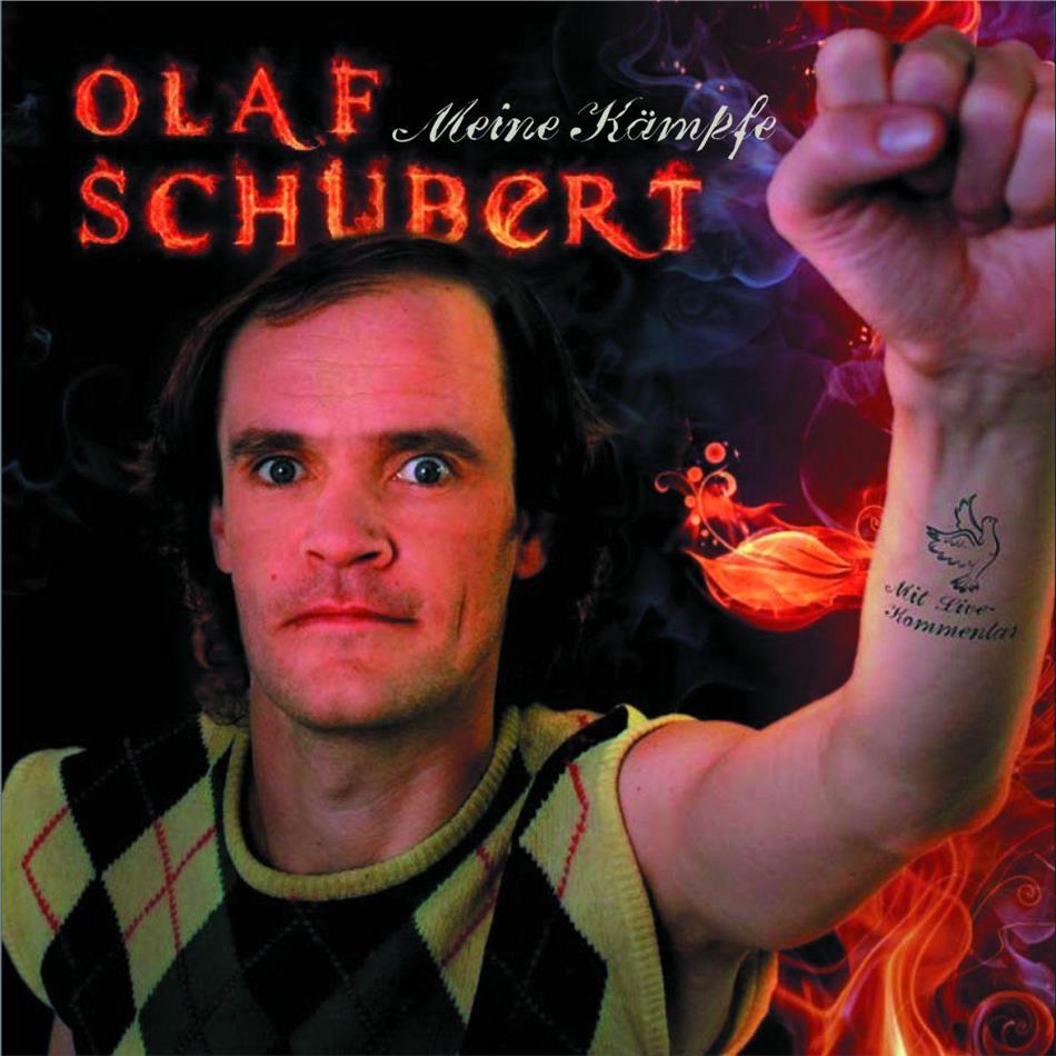 Olaf Schubert - Meine Kämpfe