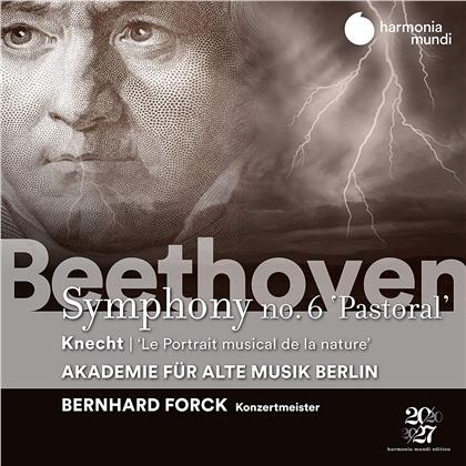 Ludwig van Beethoven (1770-1827), Bernhard Forck & Akademie f&uuml;r Alte Musik Berlin - Symphony No.6 'Pastoral'