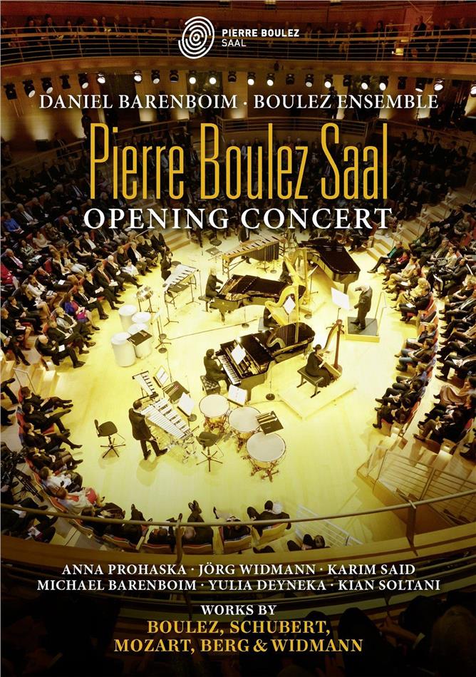 Daniel Barenboim & Boulez Ensemble - Pierre Boulez Saal - Opening Concert 2 DVDs