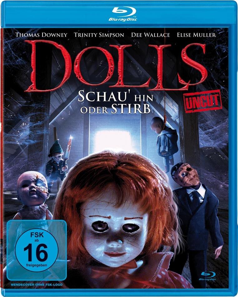 Dolls - Schau hin oder stirb Uncut