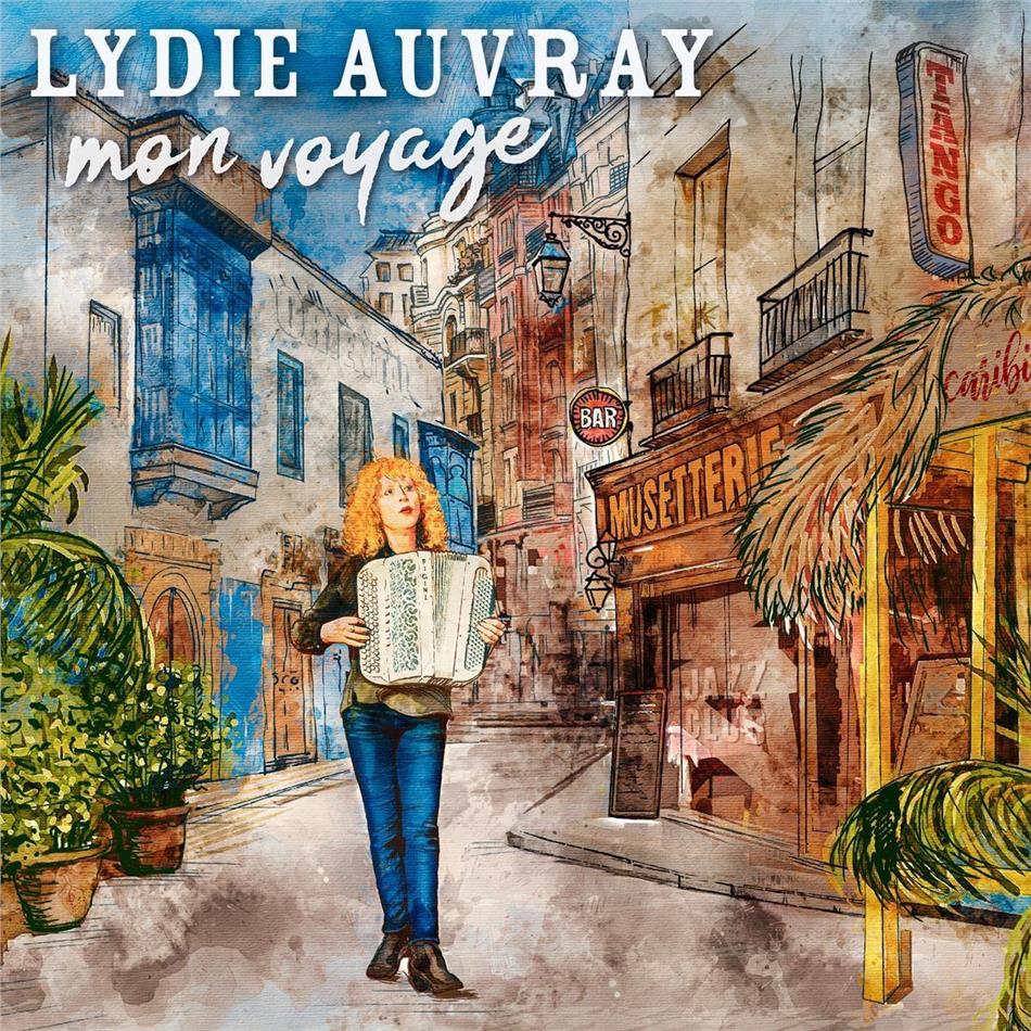 Lydie Auvray - Mon Voyage