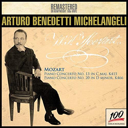 Wolfgang Amadeus Mozart (1756-1791) & Arturo Benedetti Michelangeli - Piano Concerto N.13 K415, N. 20 K466 Remastered, LP