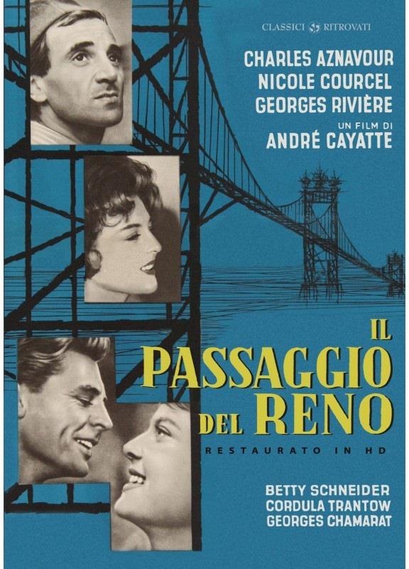 Il passaggio del Reno (1960) Classici Ritrovati, restaurato in HD, s/w