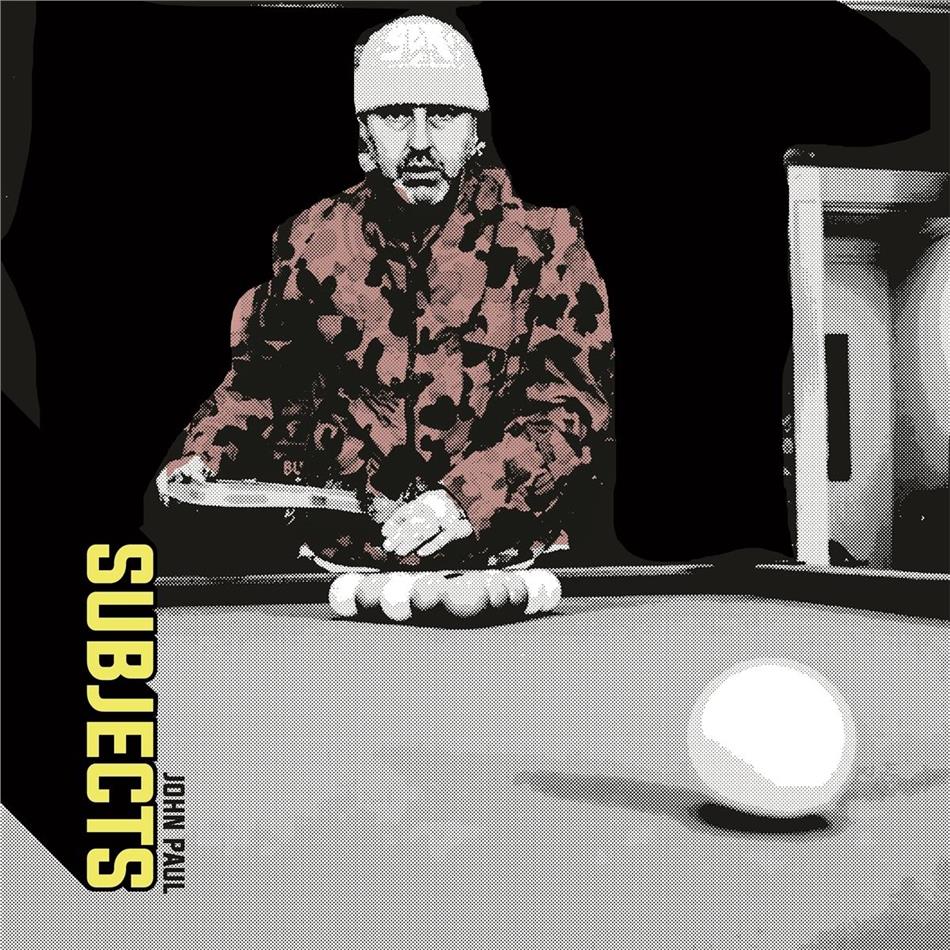 John Paul - Subjects LP