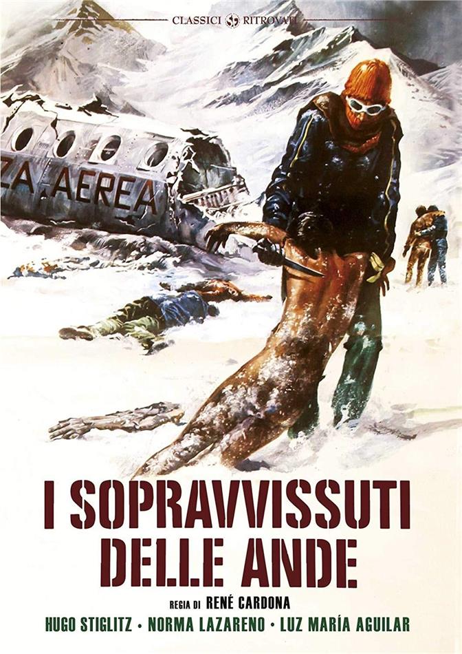 I sopravvissuti delle Ande (1976) Classici Ritrovati