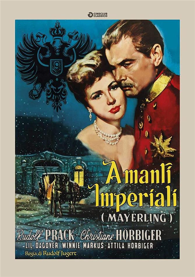Amanti imperiali - (Mayerling) (1956) Cineclub Classico