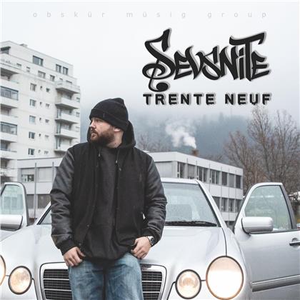 Sevsnite - Trente Neuf