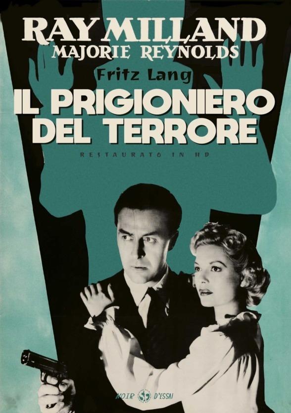 Il prigioniero del terrore (1944) Noir d'Essai, restaurato in HD, s/w