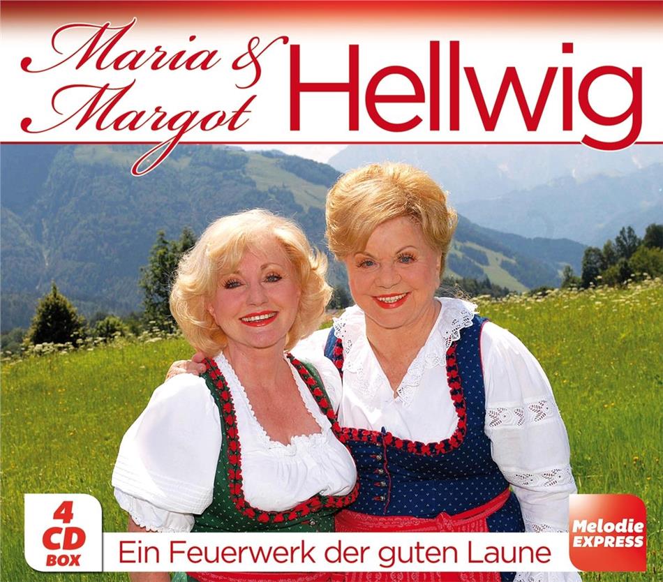 Maria & Margot Hellwig - Ein Feuerwerk der guten Laune 4 CDs