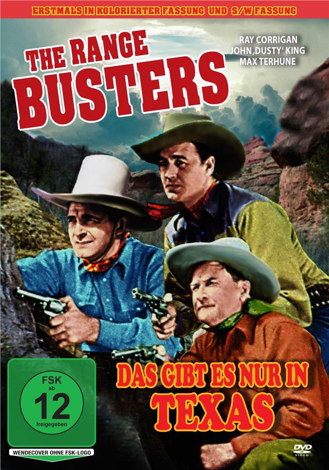 The Range Busters - Das gibt es nur in Texas - Kolorierte Fassung (1940) Restaurierte Fassung, Uncut