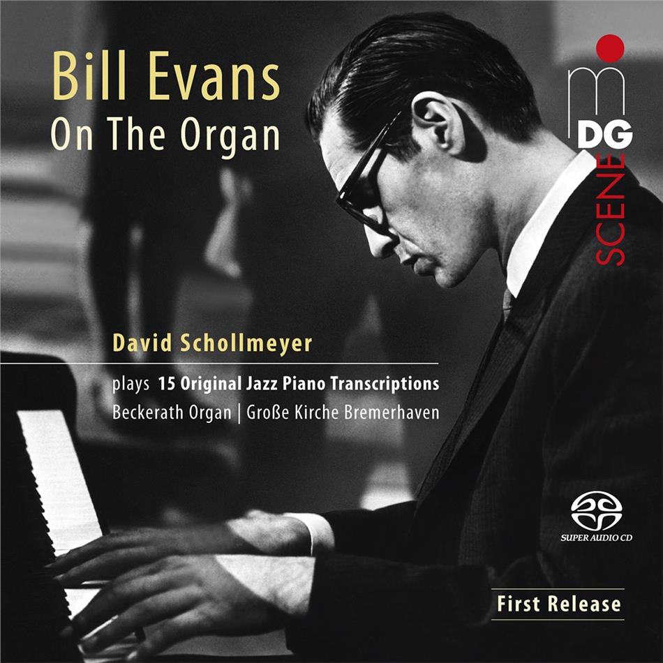 Bill Evans & David Schollmeyer - Bill Evans On The Organ Hybrid SACD