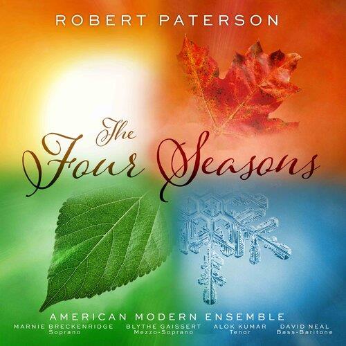 American Modern Ensemble & Robert Paterson - Four Seasons