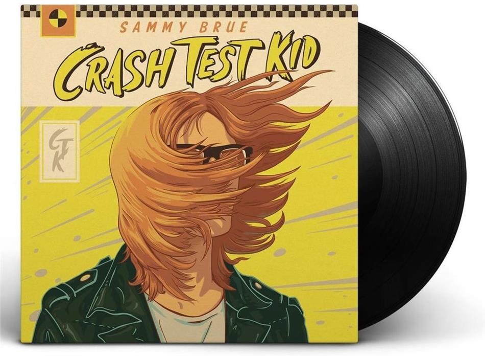 Sammy Brue - Crash Test Kid LP