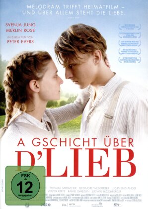 A Gschicht &uuml;ber d'Lieb (2019)
