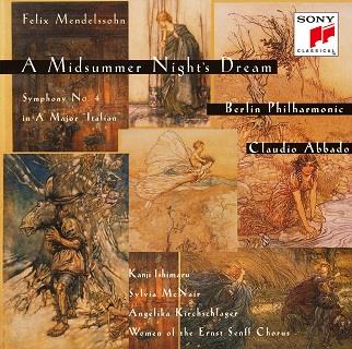 Kanji Ishimaru, Felix Mendelssohn-Bartholdy (1809-1847), Claudio Abbado, Silvia McNair & Berliner Philharmoniker - Midsummer Night's Dream, Symphony No. 4 Japan Edition