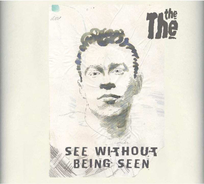 The The - See Without Being Seen
