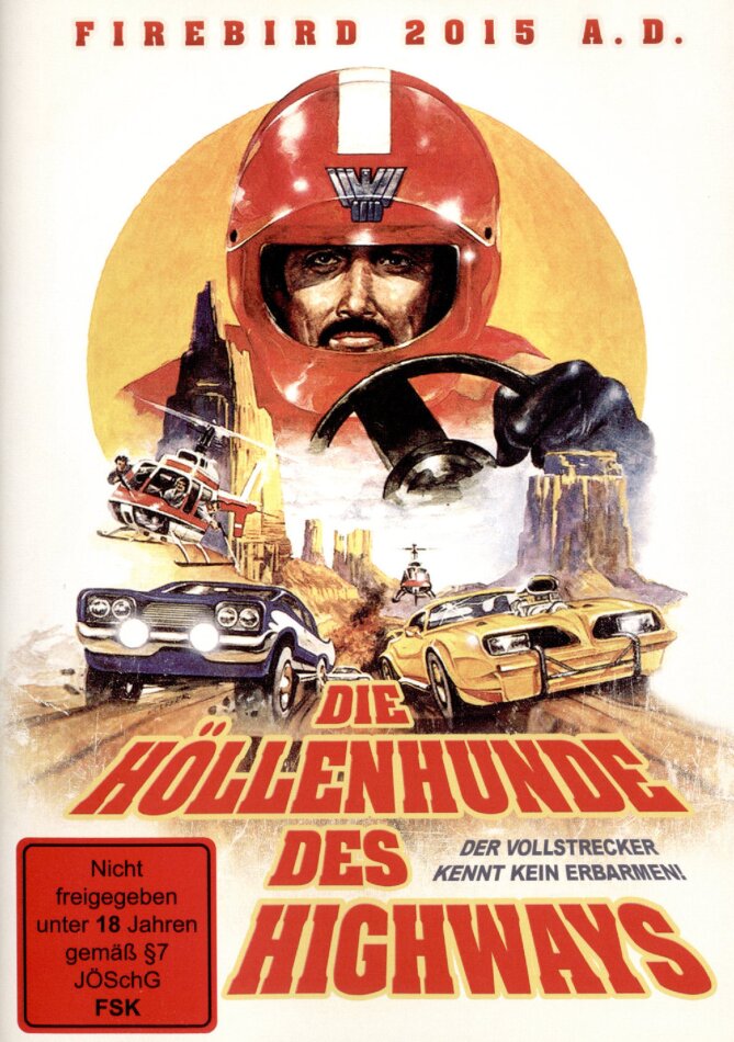 Firebird 2015 AD - Die Höllenhunde des Highways (1981)