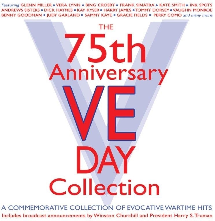 75Th Anniversary Ve Day Collection 2 CDs