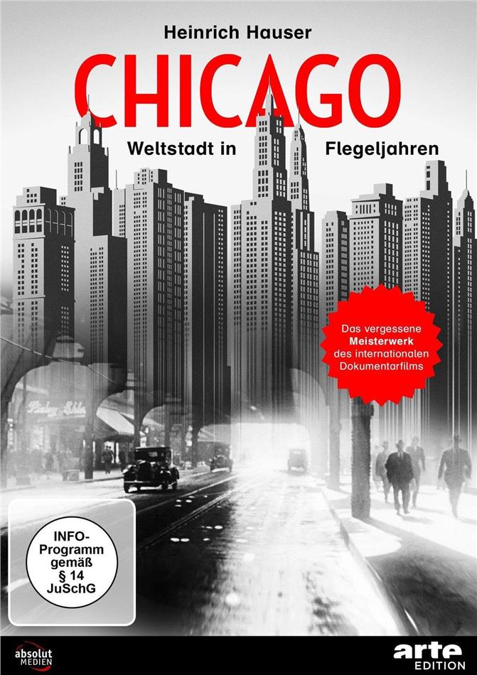 Chicago - Weltstadt in Flegeljahren (1931) Arte Edition, s/w