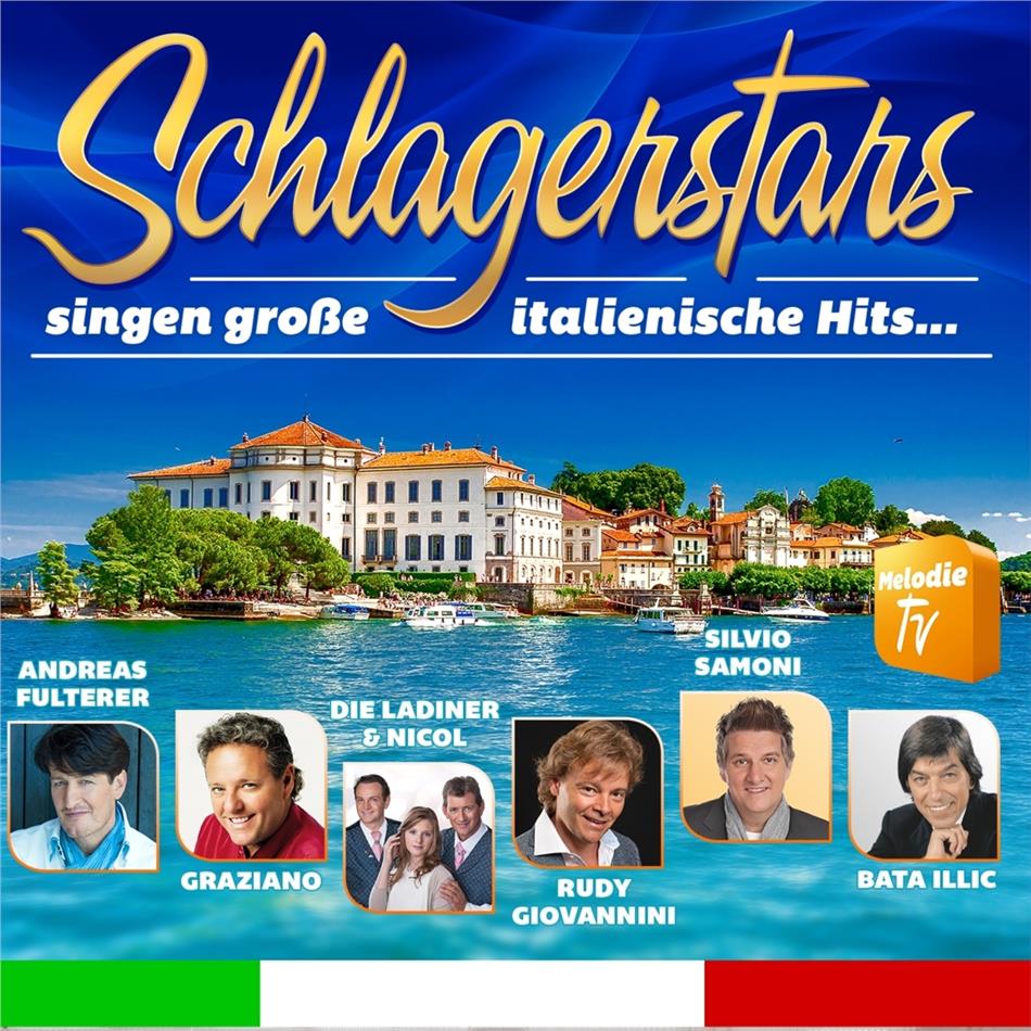Schlagerstars singen große italienische Hits
