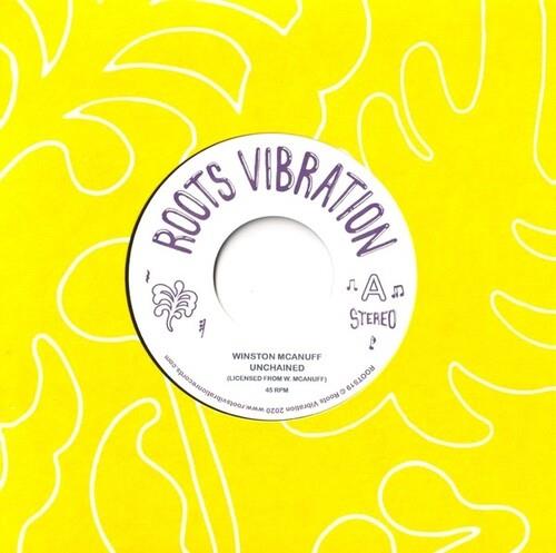 Winston McAnuff - Unchained 7" Single