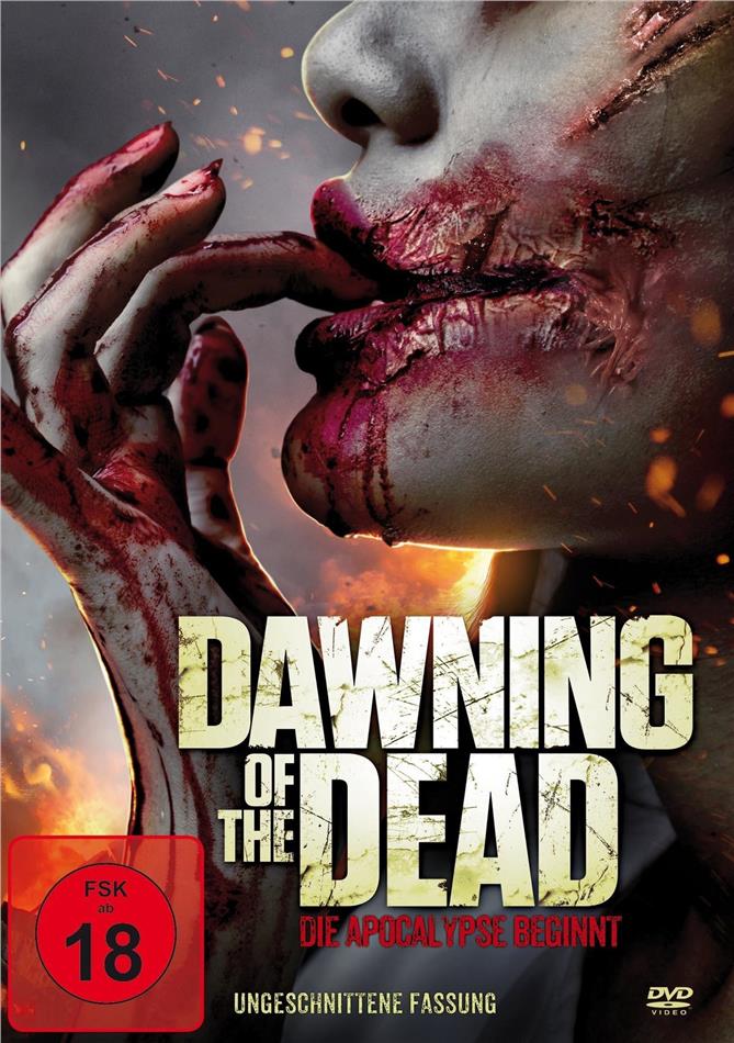 Dawning of the Dead - Die Apocalypse beginnt (2017) Uncut