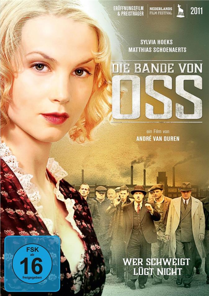 Die Bande von Oss (2011)