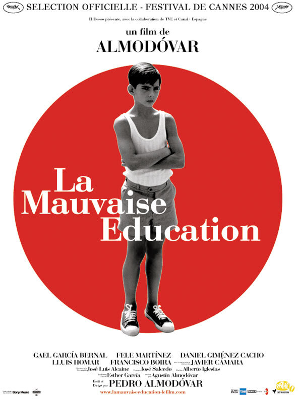 La mauvaise éducation (2004)