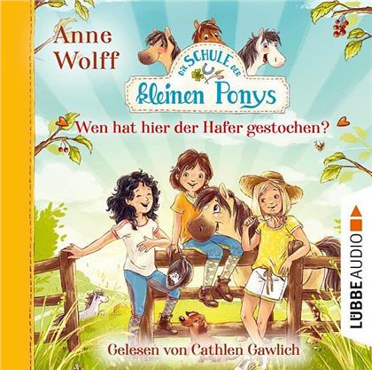 Anne Wolff - Die Schule der kleinen Ponys - Wen hat hier der Hafer gestochen? (2 CDs)