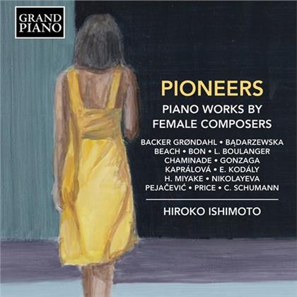 Hiroko Ishimoto - Pioneers - Piano Music By Female Composers