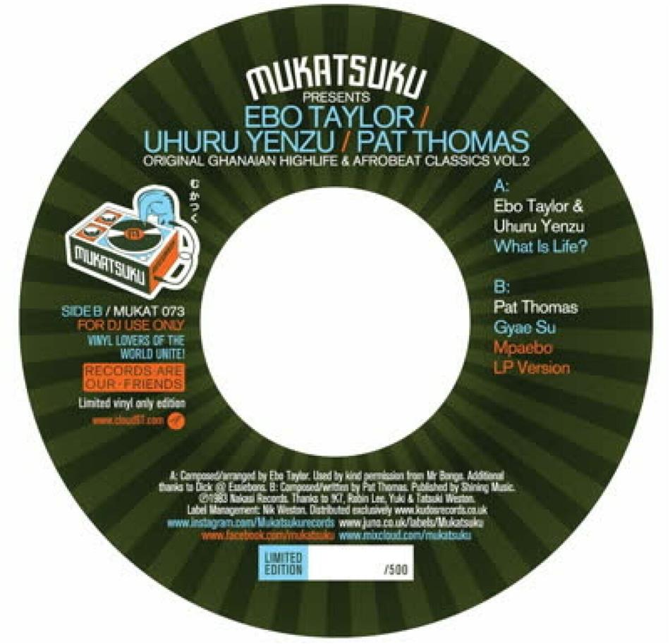 Ebo Taylor, Uhuru Yenzu & Pat Thomas - What Is Life? / Gyae Su - Mpaebo LP Version 7" Single
