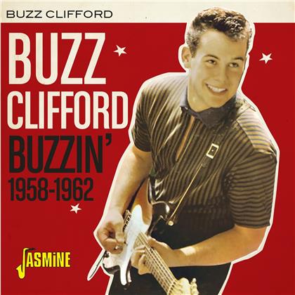 Buzz Clifford - Buzzin 1958-1962