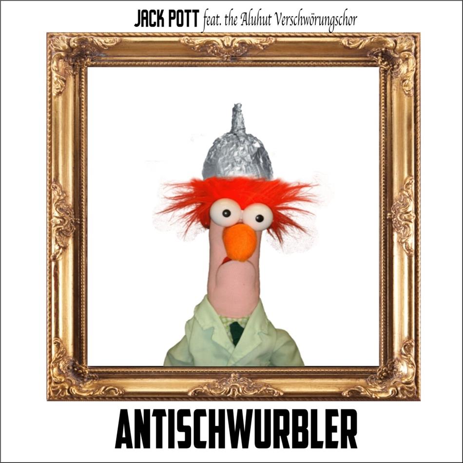 Jack Pott - Antischwurbler Édition Limitée, LP