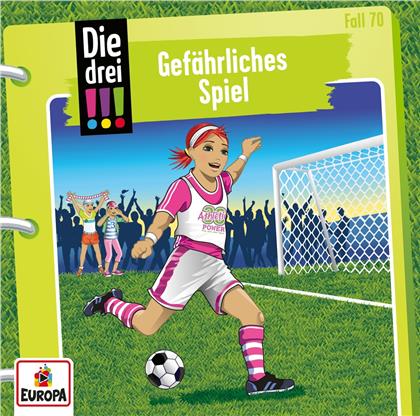 Die Drei !!! - 070/Gef&auml;hrliches Spiel