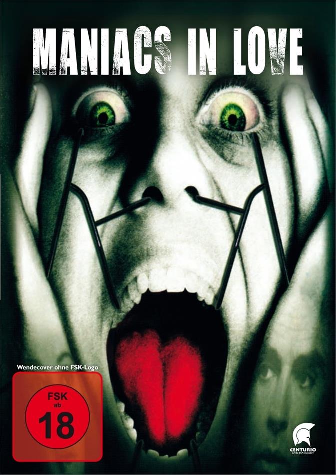 Maniacs in love (2001) Uncut