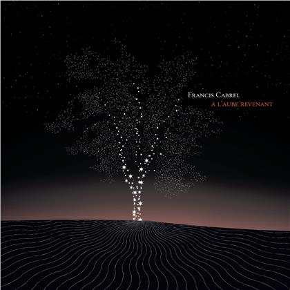 Francis Cabrel - &Agrave; l'aube revenant (2 LPs)