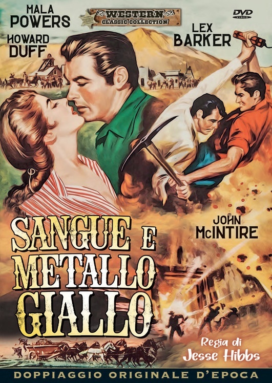 Sangue e metallo giallo (1954) Western Classic Collection, Doppiaggio Originale D'epoca
