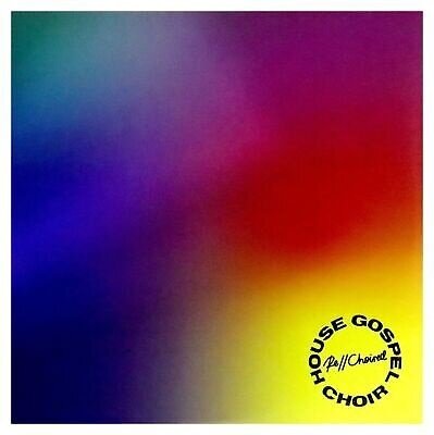 House Gospel Choir - Re//Choired (LP)