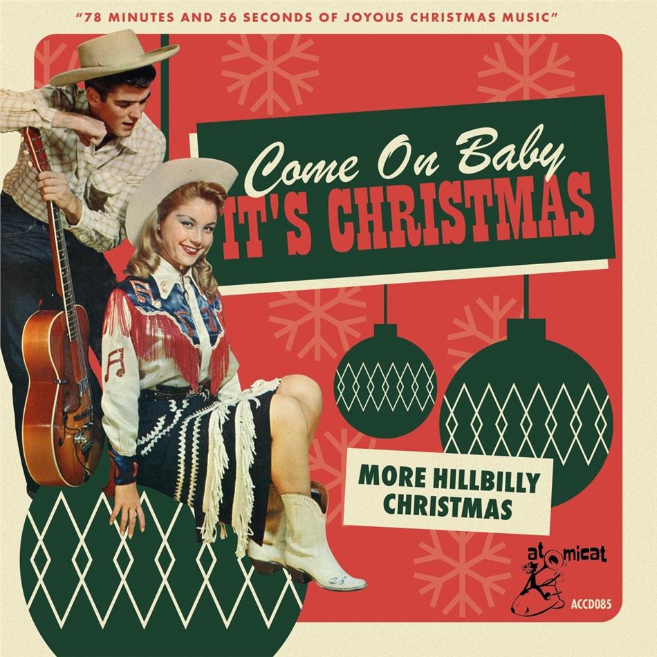 Come On Baby Its Christmas: More Hillbilly