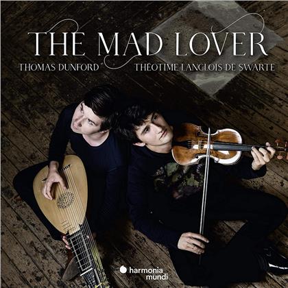 Theotime Langlois de Swarte & Thomas Dunford - Mad Lover