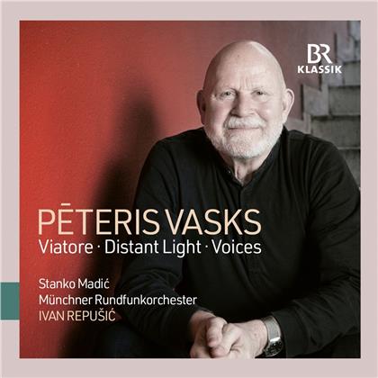 Peteris Vasks (*1946), Ivan Repusic, Stanko Madic & M&uuml;nchner Rundfunkorchester - Viatore / Distant Light / Voices