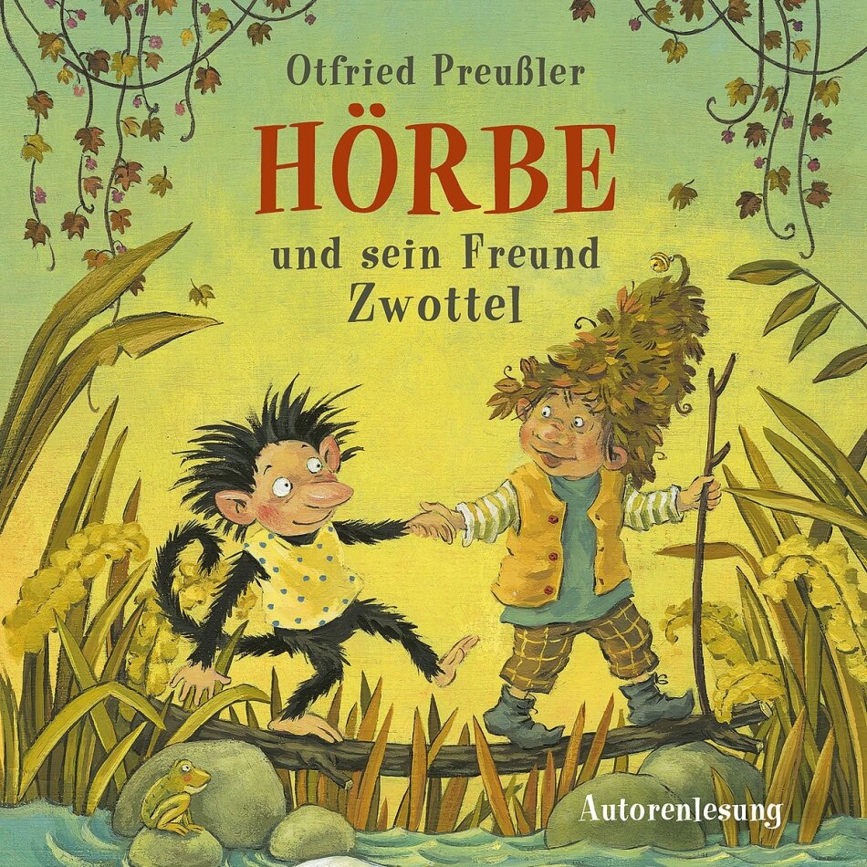 Otfried Preussler - Hörbe Und Sein Freund Zwottel