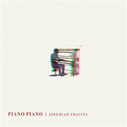 Jeremiah Fraites (The Lumineers) - Piano Piano