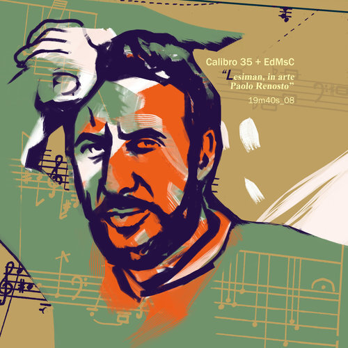 Calibro 35 & EDMSC - Lesiman, In Arte Paolo Renosto